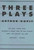 Three Plays - 9780809015955 by Arthur Kopit, 9780809015955