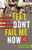 Feet Don't Fail Me Now (The Rogue's Guide to Running the Marathon) by Ben  Kaplan, 9781771000734