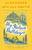 My Italian Bulldozer (A Paul Stuart Novel (1)) by Alexander McCall Smith, 9781101972830