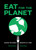 Eat for the Planet (Saving the World One Bite at a Time) by Nil Zacharias, Gene Stone, 9781419729102