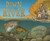 Down by the River (A Family Fly Fishing Story) by Andrew Weiner, April Chu, 9781419722936