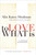 To Love What Is (A Marriage Transformed) by Alix Kates Shulman, 9780374532055