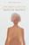 The Many Lives of Marilyn Monroe by Sarah Churchwell, 9780312425654