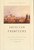American Frontiers (Cultural Encounters and Continental Conquest) by Gregory H. Nobles, 9780809016020