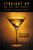 Straight Up or On the Rocks (The Story of the American Cocktail) by William Grimes, 9780865476561