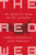 The Red Web (The Kremlin's Wars on the Internet) by Andrei Soldatov, Irina Borogan, 9781610399579