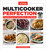 Multicooker Perfection (Cook It Fast or Cook It Slow-You Decide) by America's Test Kitchen, 9781945256288