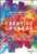Creative Courage (Leveraging Imagination, Collaboration, and Innovation to Create Success Beyond Your Wildest Dreams) by Welby Altidor, 9781119347224