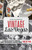 Discovering Vintage Las Vegas (A Guide to the City's Timeless Shops, Restaurants, Casinos, & More) by Paul W. Papa, 9781493006458