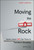 Moving the Rock (Seven Levers WE Can Press to Transform Education) by Grant Lichtman, 9781119404415