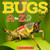 Bugs A to Z by Caroline Lawton, 9780545273305