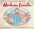 A Picture Book of Abraham Lincoln by David A. Adler, John Wallner, Alexandra Wallner, 9780823408016