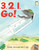 3, 2, 1, Go! - 9780823433148 by Emily Arnold McCully, 9780823433148