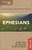 Shepherd's Notes: Ephesians by Dana Gould, David  R. Shepherd, 9781462749614