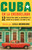 Cuba en la encrucijada / Cuba on the Verge: 12 Writers on Continuity and Change  in Havana and Across the (Spanish Edition) by Leila Guerriero, 9780525563228