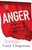 Anger (Taming a Powerful Emotion) by Gary Chapman, 9780802413147
