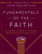 Fundamentals of the Faith (13 Lessons to Grow in the Grace and Knowledge of Jesus Christ) by Grace Community Church, John MacArthur, 9780802438393