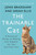 The Trainable Cat (A Practical Guide to Making Life Happier for You and Your Cat) - 9780465093717 by John Bradshaw, Sarah Ellis, 9780465093717
