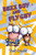 Buzz Boy and Fly Guy (Fly Guy #9) by Tedd Arnold, Tedd Arnold, 9780545222747