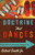 Doctrine That Dances (Bringing Doctrinal Preaching and Teaching to Life) by Robert Smith, James Earl Massey, 9780805446845