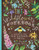 The Wildflower's Workbook (A Journal for Self-Discovery in Nature) by Katie Daisy, 9781452161228