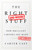 The Right-and Wrong-Stuff (How Brilliant Careers Are Made and Unmade) by Carter Cast, 9781610397094