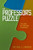 The Professor's Puzzle (Teaching in Christian Academics) by Michael S. Lawson, 9781433684104