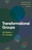 Transformational Groups (Creating a New Scorecard for Groups) by Ed Stetzer, Eric Geiger, 9781433683305