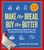 Make the Bread, Buy the Butter (What You Should (and Shouldn't) Cook from Scratch to Save Time and Money) by Jennifer Reese, 9781451605884