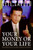 Your Money or Your Life by Neil Cavuto, 9780061136993
