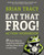 Eat That Frog! Action Workbook (21 Great Ways to Stop Procrastinating and Get More Done in Less Time) by Brian Tracy, 9781523084708