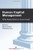 Human Capital Management (What Really Works in Government) by Federal Management Partners Inc., 9781567264289