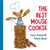 The Best Mouse Cookie by Laura Numeroff, Felicia Bond, 9780061137600