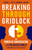 Breaking Through Gridlock (The Power of Conversation in a Polarized World) by Jason Jay, Gabriel Grant, Peter Senge, 9781626568952