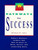 Pathways to Success (Today's Business Leaders Tell How to Excel in Work, Career, and Leadership Roles) by Michael D. Ames, 9781881052579