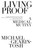 Living Proof (A Medical Mutiny) by Michael Gearin-Tosh, 9781416577515