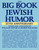 The Big Book of Jewish Humor by William Novak, Moshe Waldoks, 9780061138133