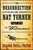 The Resurrection of Nat Turner, Part 1: The Witnesses (A Novel) by Sharon Ewell Foster, 9781416578031