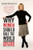 Why Women Should Rule the World by Dee Dee Myers, 9780061140419
