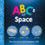 ABCs of Space by Chris Ferrie, Julia Kregenow PhD, 9781492671121