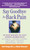 Say Goodbye to Back Pain by Marian Betancourt, Emile Hiesiger, 9781476792774