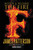 The Fire - 9780316196208 by James Patterson, Jill Dembowski, 9780316196208