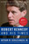 Robert Kennedy And His Times: 40th Anniversary Edition by Arthur M. Schlesinger, Jr., 9781328567567