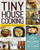 Tiny House Cooking (175+ Recipes Designed to Create Big Flavor in a Small Space) by Ryan Mitchell, Adams Media, 9781507207147