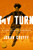 My Turn (A Life of Total Football) by Johan Cruyff, 9781568588414