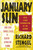January Sun (One Day, Three Lives, a South African Town) by Richard Stengel, 9781439195147