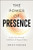 The Power of Presence (Unlock Your Potential to Influence and Engage Others) - 9780814437858 by Kristi Hedges, 9780814437858 The Power of Presence (Unlock Your Potential to Influence and Engage Others) - 9780814437858 by Kristi Hedges, 9780814437858