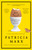 Starting from Happy (A Novel) by Patricia Marx, 9781439101292