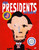 What Presidents Are Made Of by Hanoch Piven, 9781442444331