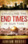 Unveiling the End Times in Our Time (The Triumph of the Lamb in Revelation) - 9781433680182 by Adrian Rogers, Steve Rogers, 9781433680182